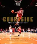 Courtside - Dave McMenamin, Nathaniel Butler