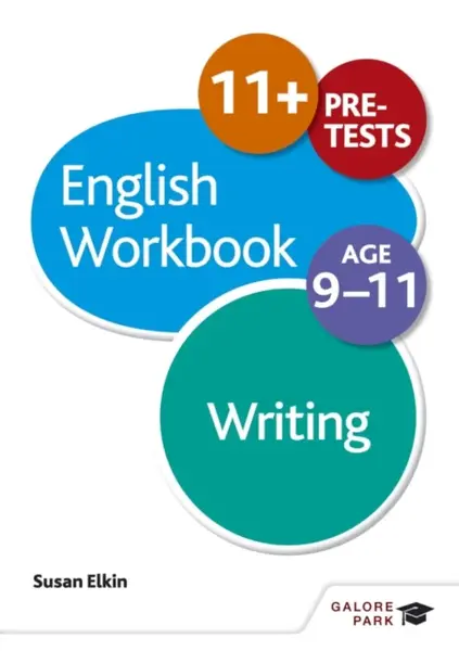 Writing Workbook Age 9-11 - Susan Elkin