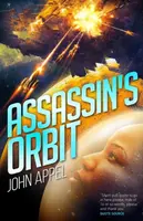 Assassin's Orbit - John Appel