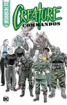 DC Horror Presents: Creature Commandos - Juan Ferreyra, David Dastmalchian