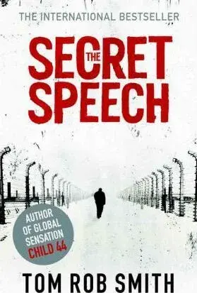 The Secret Speech - Tom Rob Smith