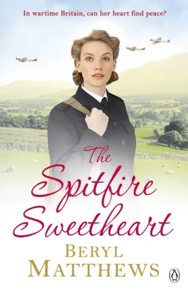 The Spitfire Sweetheart - Matthews Beryl