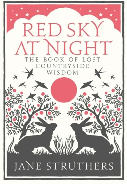 Red Sky at Night - Jane Struthers