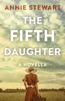 The Fifth Daughter - Annie Stewart
