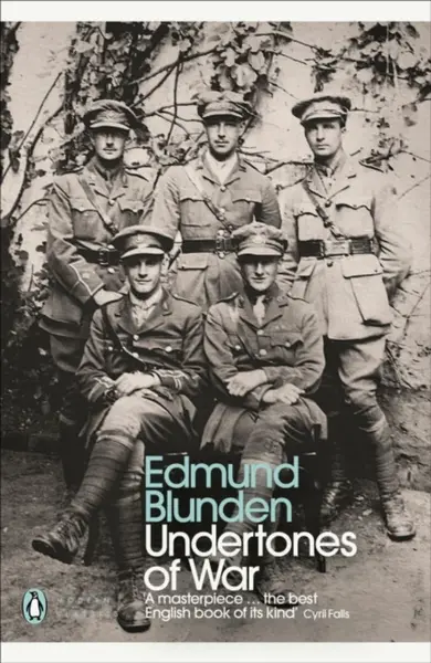 Undertones of War - Edmund Blunden