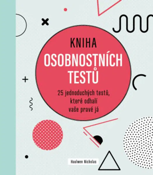 Kniha osobnostních testů (Defekt) - Haulwen Nicholas