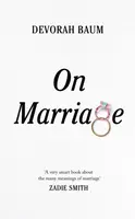 On Marriage - Devorah Baum