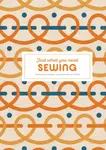 Sewing: Just What You Need - Marie-Noelle Bayard