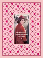 The Magnificent, Magical, Marvelous Mrs. Maisel - Emma Fraser, Stacey Wilson Hunt