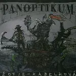 Žofie Kabelková – Panoptikum CD