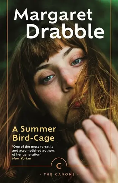A Summer Bird-Cage - Margaret Drabble