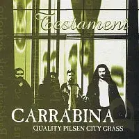 Carrabina – Testament