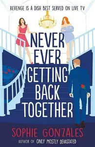 Never Ever Getting Back Together (poškozená) - Sophie Gonzales