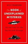 The Book of Unexplained Mysteries