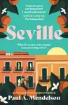 Seville - Paul A. Mendelson