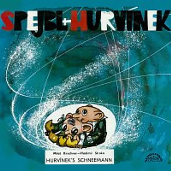 Divadlo Spejbla a Hurvínka – Hurvíneks Schneemann - Das beste von Spejbl & Hurvínek