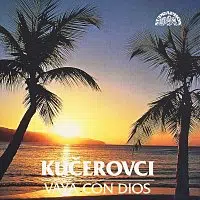 Václav Kučera, Václav Kučera se svou skupinou – Vaya con dios