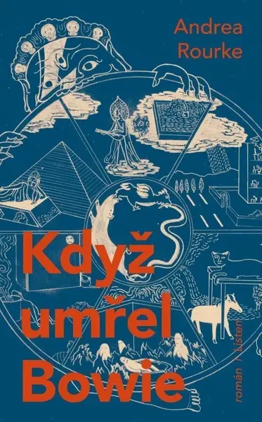Když umřel Bowie (poškozená) - Andrea Rourke