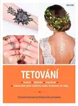 Tetování - Dočasné tetovací techniky krok za krokem - Meyline