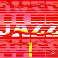 Různí interpreti – JAZZ, JAZZ, JAZZ! 5.
