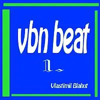 Vlastimil Blahut – vbn beat