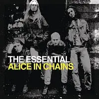 Alice In Chains – The Essential Alice In Chains