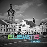 Kapela Elevate – Elevate Worship