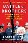 Battle of Brothers - Robert Lacey