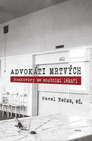 Advokáti mrtvých - Pavel Nečas
