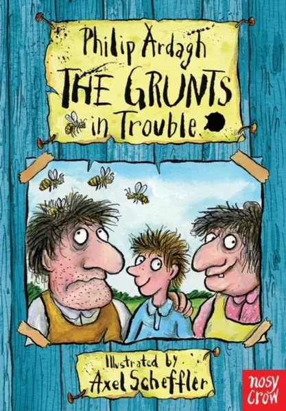 The Grunts in Trouble - Philip Ardagh