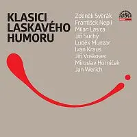 Různí interpreti – Klasici laskavého humoru