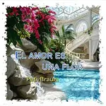 Petr Braum – El Amor Es Una Flor