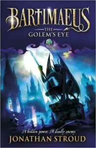 The Golem´s Eye - Jonathan Stroud
