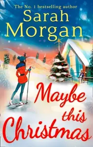 MAYBE THIS CHRISTMAS_3 PB - Sarah Morgan