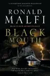 Black Mouth (poškozená) - Ronald Malfi