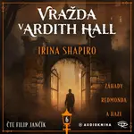 Vražda v Ardith Hall - Irina Shapiro - audiokniha