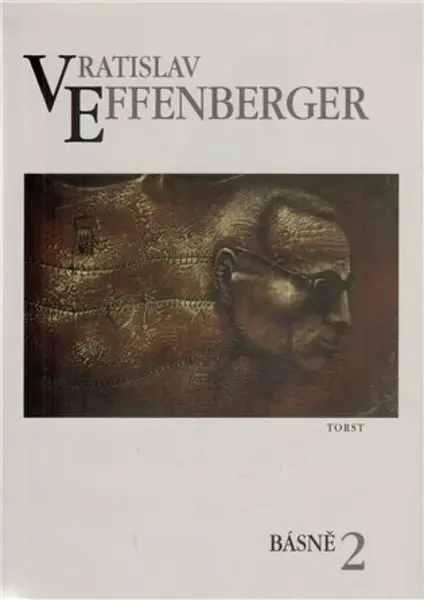 Básně 2. - Vratislav Effenberger