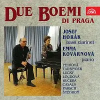 Due Boemi di Praga – Josef Horák - basklarinet, Emma Kovárnová - klavír (Petrová, Tausinger, Lucký, Loudová, Kučera, Casals, Parsch, Štědroň)