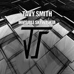 TAVY SMITH – Invisible skywalker