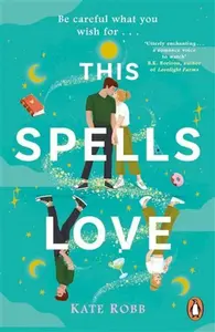 This Spells Love (poškozená) - Kate Robb