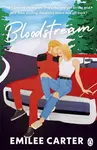 Bloodstream (poškozená) - Emilee Carter