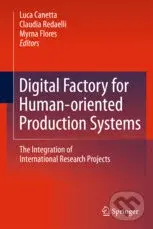 Digital Factory for Human-oriented Production Systems - Luca Canetta