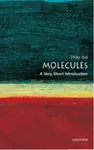 Molecules - Philip Ball
