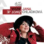 Jana Chládková – Život je jízda