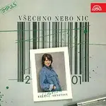 Helena Arnetová, C&K Vocal – Všechno nebo nic ...