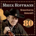 Mirek Hoffmann – Mirek Hoffmann 80 CD