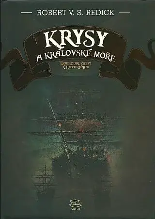 Krysy a Královské moře - Robert von Stein Redick