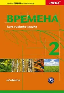 Vremena 2 - učebnice - Renata Broniarz, Jelizaveta Chamrajevová