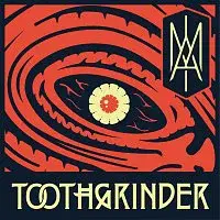 Toothgrinder – I AM CD