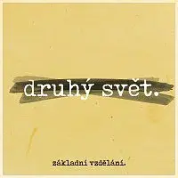 Základní Vzdělání – Druhý svět